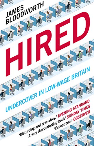 Hired: Six Months Undercover in Low-Wage Britain von Atlantic Books (UK)