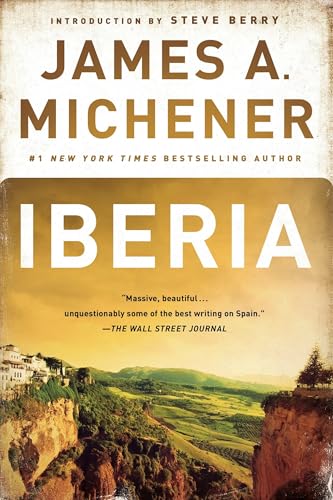 Iberia: Spanish Travels and Reflections