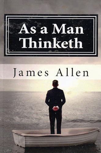 As a Man Thinketh