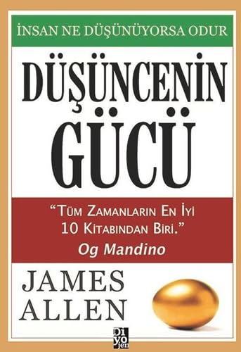 Düsüncenin Gücü: İnsan Ne Düşünüyorsa Odur