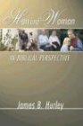 Man and Woman in Biblical Perspective von Wipf and Stock