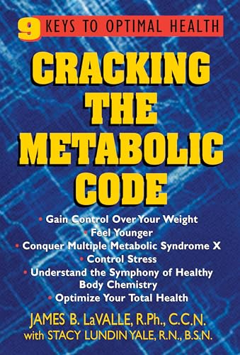 Cracking the Metabolic Code: 9 Keys to Optimal Health von Basic Health Publications