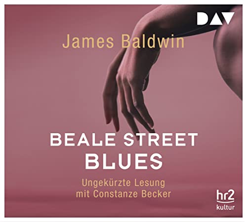 Beale Street Blues: Ungekürzte Lesung mit Constanze Becker (5 CDs) von Der Audio Verlag, Dav