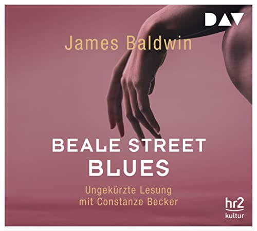 Beale Street Blues: Ungekürzte Lesung mit Constanze Becker (5 CDs) von Audio Verlag Der GmbH