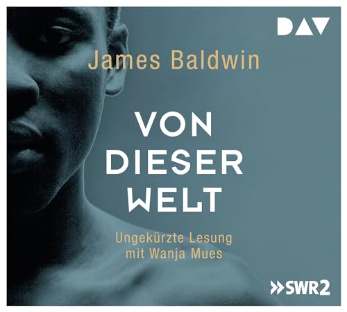 Von dieser Welt: Ungekürzte Lesung mit Wanja Mues (6 CDs) von Audio Verlag Der GmbH