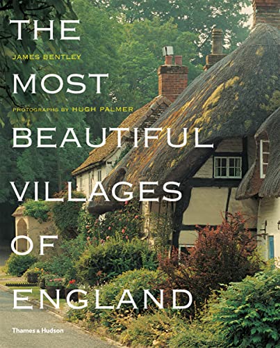 The Most Beautiful Villages of England von Thames & Hudson Ltd