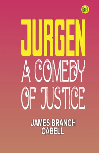 Jurgen: A Comedy of Justice