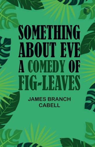 Something about Eve A comedy of fig-leaves von Zinc Read