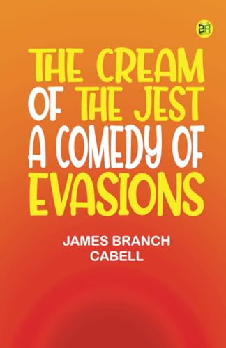 The Cream of the Jest: A comedy of evasions von Zinc Read