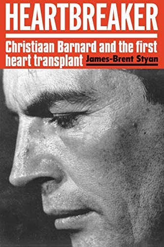 HEARTBREAKER: Christiaan Barnard and the first heart transplant