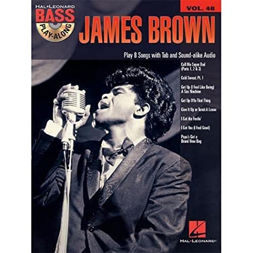 James Brown: Bass Play-Along Volume 48 (Bass Play-along, 48, Band 48)