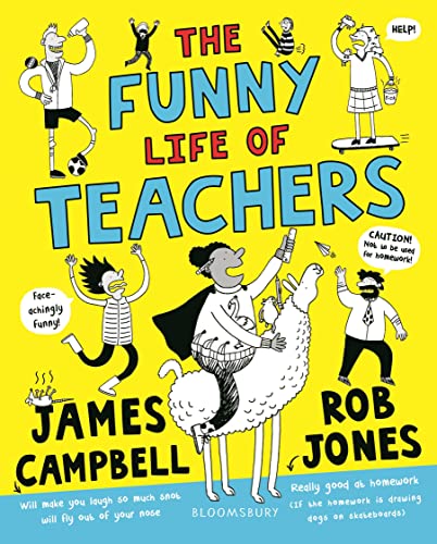 The Funny Life of Teachers von Bloomsbury Children's Books