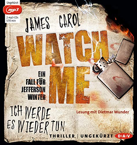 Watch me – Ich werde es wieder tun: Ein Fall für Jefferson Winter. Ungekürzte Lesung (2 mp3-CDs)