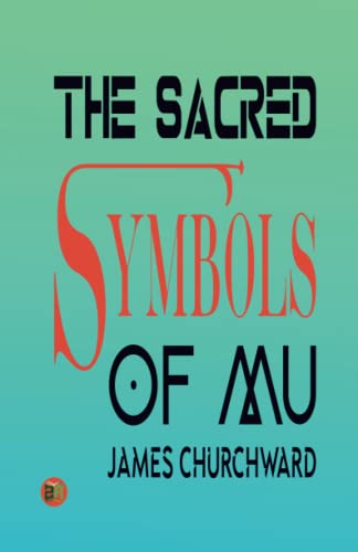 The Sacred Symbols of Mu von Zinc Read