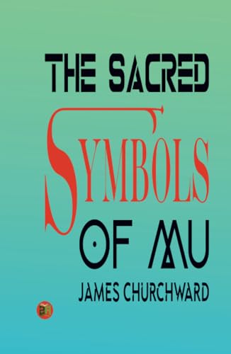 The Sacred Symbols of Mu von Zinc Read