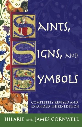 Saints, Signs, and Symbols: The Symbolic Language of Christian Art Saints, Signs, and Symbols: The Symbolic Language of Christian Art von SPCK Publishing