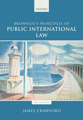 Brownlie's Principles of Public International Law von Oxford University Press