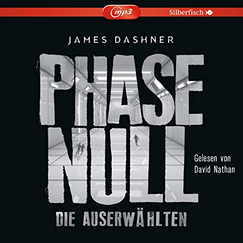 Die Auserwählten - Maze Runner 5: Phase Null - Die Auserwählten: Das Prequel zur Maze Runner-Trilogie: 2 CDs (5) Die Auserwählten - Maze Runner 5: Phase Null - Die Auserwählten: Das Prequel zur Maze Runner-Trilogie: 2 CDs (5)