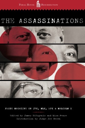 The Assassinations: Probe Magazine on JFK, MLK, RFK and Malcolm X