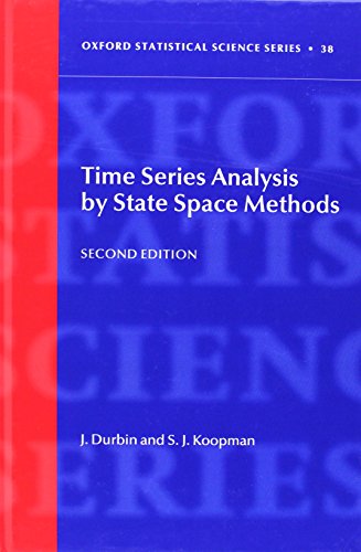 Time Series Analysis by State Space Methods: Second Edition (Oxford Statistical Science, 38, Band 38)