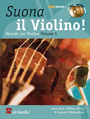 Suona Il Violino! Vol. 1: Metodo Per Violino, Volume 1