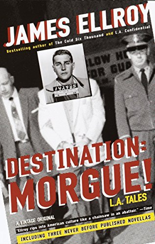 Destination: Morgue!: L.A. Tales Destination: Morgue!: L.A. Tales von Vintage