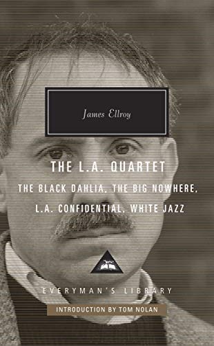 The L.A. Quartet: James Ellroy (Everyman's Library CLASSICS) von Everyman
