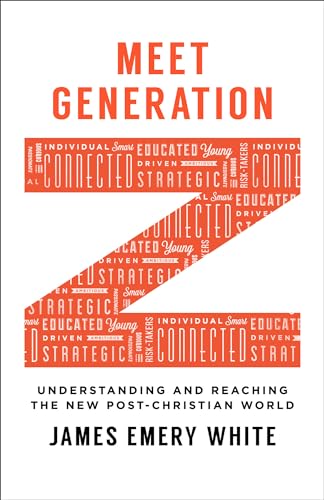 Meet Generation Z: Understanding And Reaching The New Post-Christian World von Baker Books