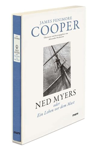 Ned Myers: oder Ein Leben vor dem Mast (mare-Klassiker)
