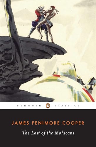 The Last of the Mohicans: With an introd. by Richard Slotkin (Leatherstocking Tale)