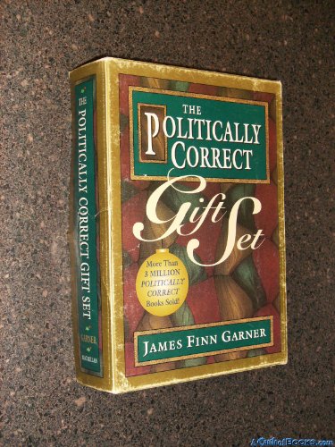 The Politically Correct: Politically Correct Holiday Stories/Once upon a More Enlightened Time/Politically Correct Bedtime Stories The Politically Correct: Politically Correct Holiday Stories/Once upon a More Enlightened Time/Politically Correct Bedtime Stories von Hungry Minds Inc,U.S.