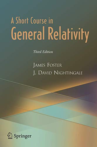 A Short Course in General Relativity von Springer
