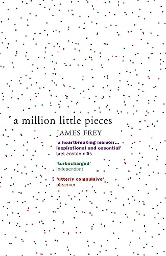 A Million Little Pieces: A shocking exploration of addiction von Hodder And Stoughton Ltd.