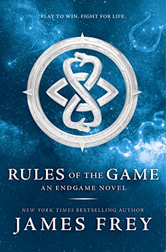 Rules of the Game: Play to win fight for life (Endgame, Band 3)