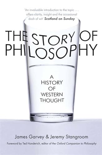 The Story of Philosophy: A History of Western Thought von Quercus Publishing