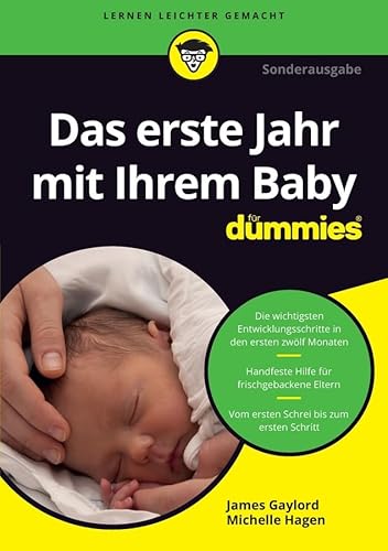 Das erste Lebensjahr mit Ihrem Baby für Dummies von Wiley