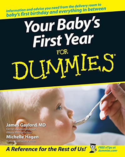 Your Baby's First Year for Dummies von For Dummies
