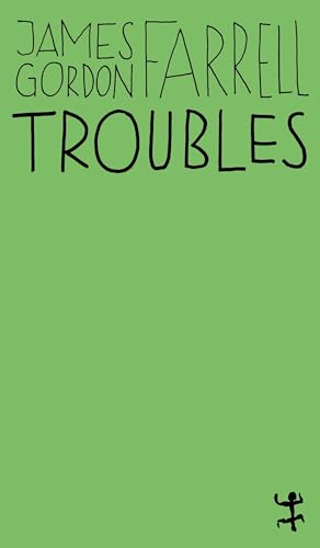 Troubles: Man Booker Prize (MSB Paperback)