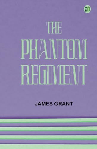 The Phantom Regiment von Zinc Read