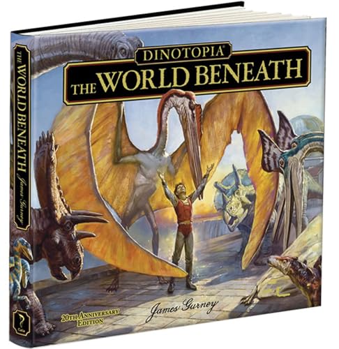 Dinotopia: The World Beneath: 20th Anniversary Edition (Calla Editions)