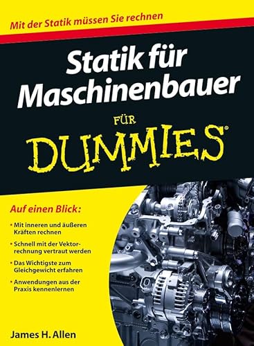 Statik für Maschinenbauer für Dummies von Wiley