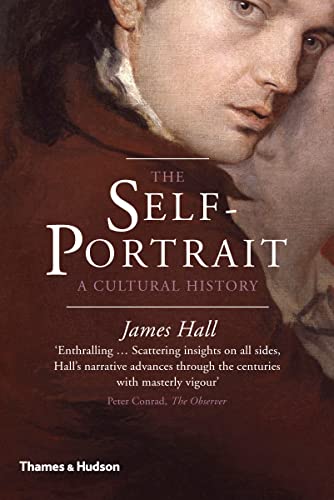 The Self-Portrait: A Cultural History von Thames & Hudson