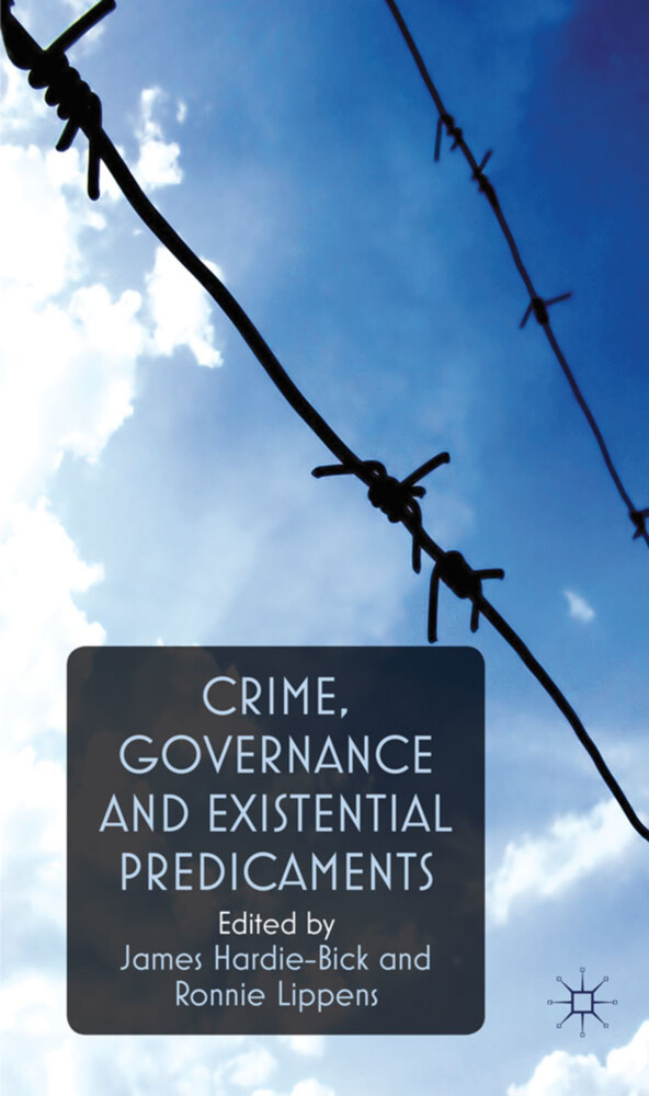 Crime Governance and Existential Predicaments von SPRINGER NATURE