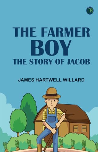 The Farmer Boy: The Story of Jacob von Zinc Read