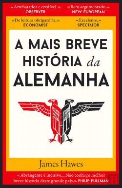 A Mais Breve História da Alemanha