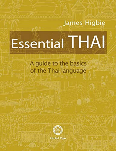 Essential Thai: A Guide to the Basics of the Thai Language [With downloadable Audio files]