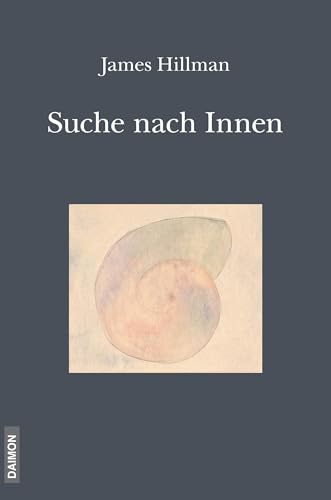 Die Suche nach Innen: Die Begegnung mit sich selbst: Psychologie und Religion