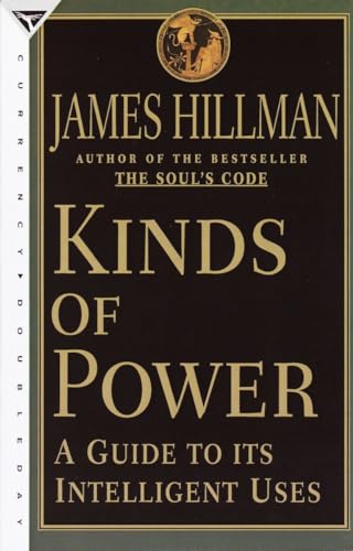 Kinds of Power: A Guide to its Intelligent Uses von Currency