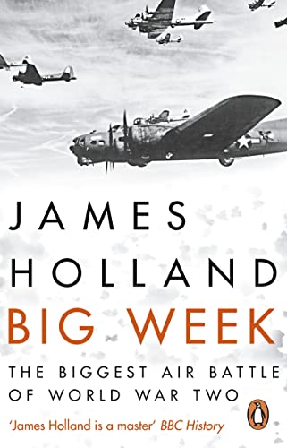 Big Week: The Biggest Air Battle of World War Two von Corgi
