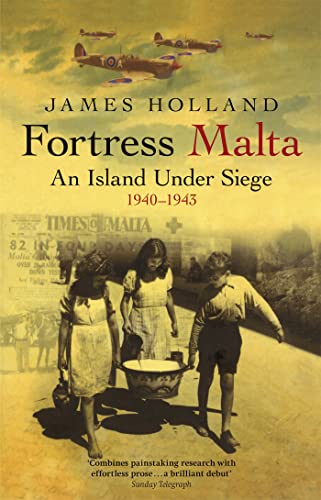 Fortress Malta: An Island Under Siege 1940-1943 (W&N Military) von imusti